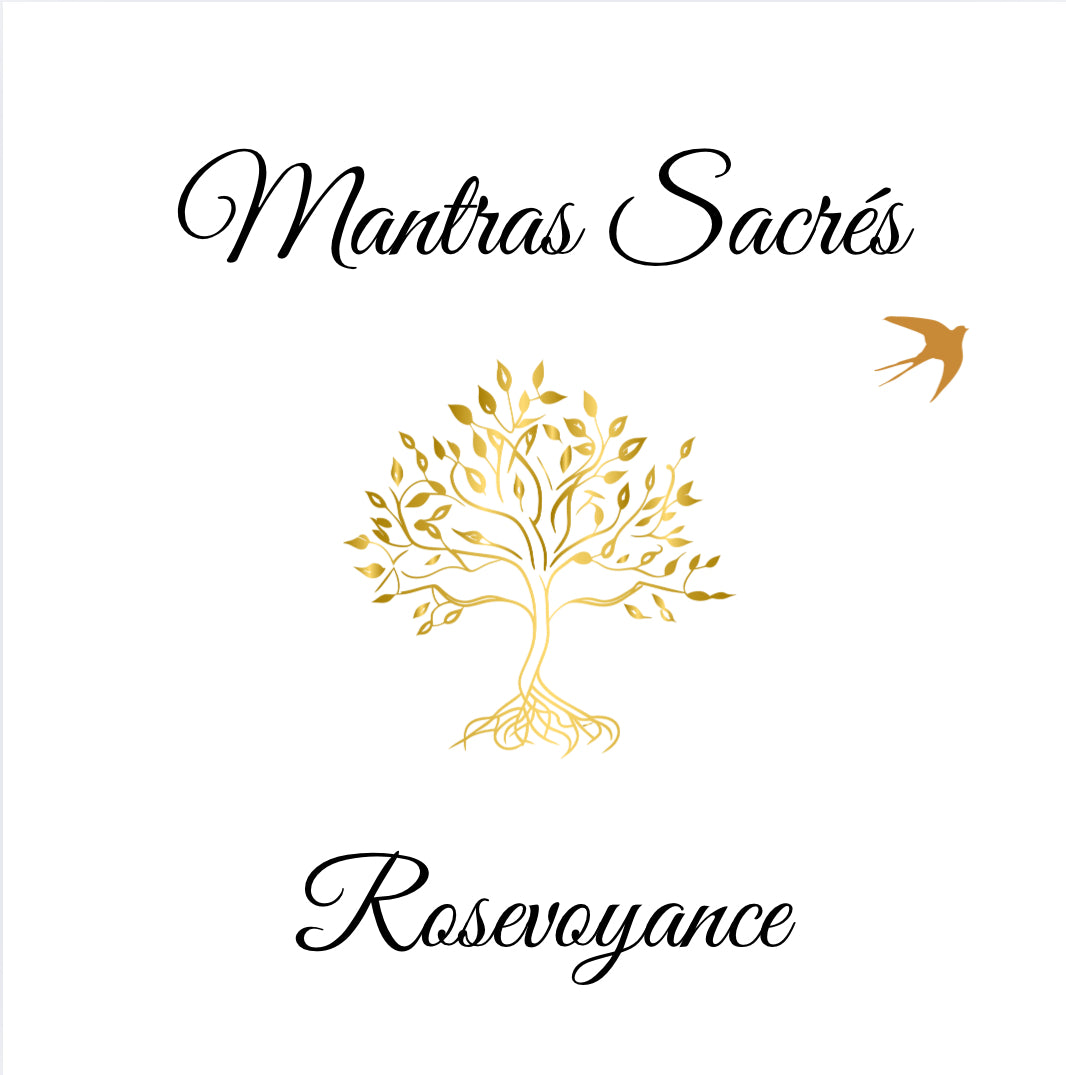 Oracle - Mantras Sacrés de Rosevoyance